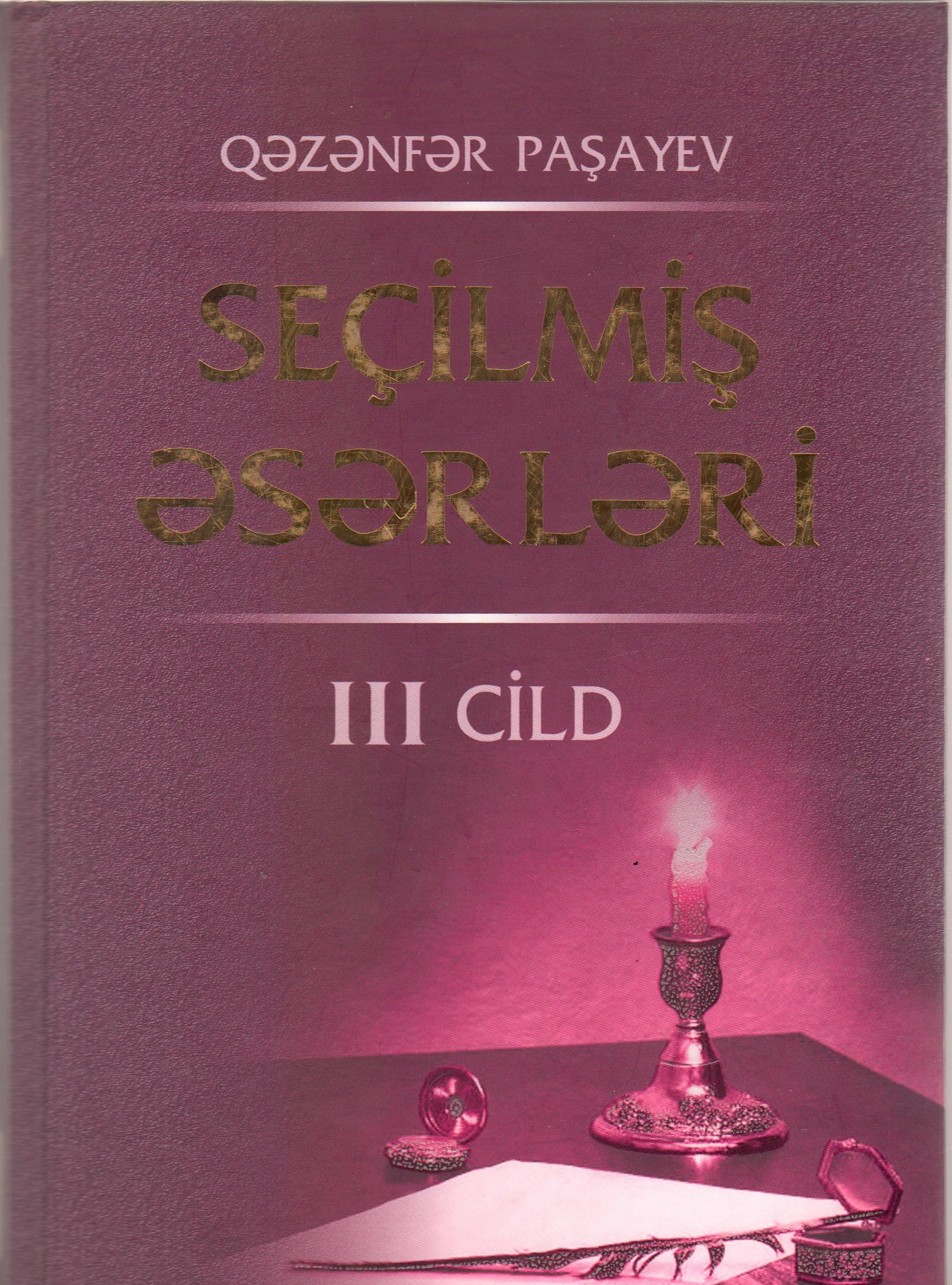  Se�ilmi? ?s?rl?ri. III cild
